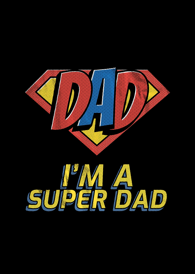 Im A Super Dad