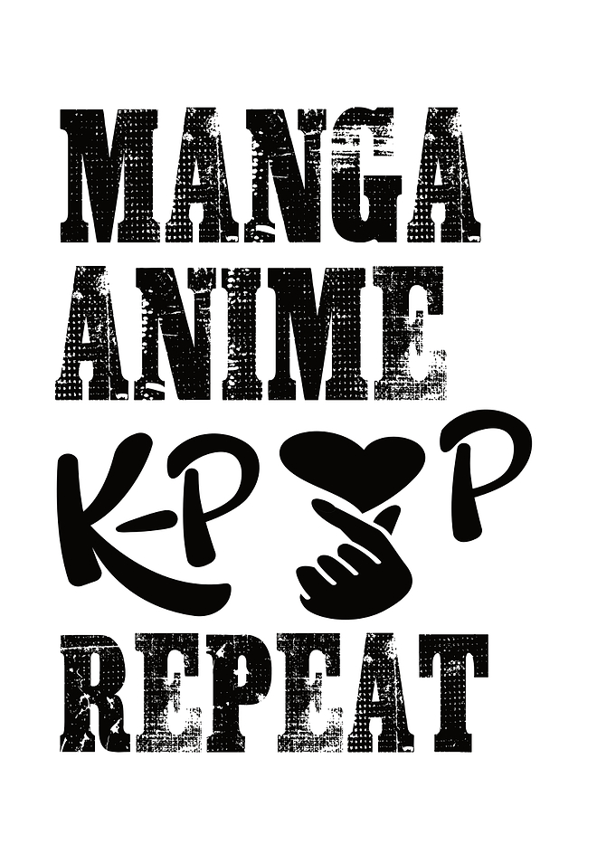 Manga Anime Kpop Repeat