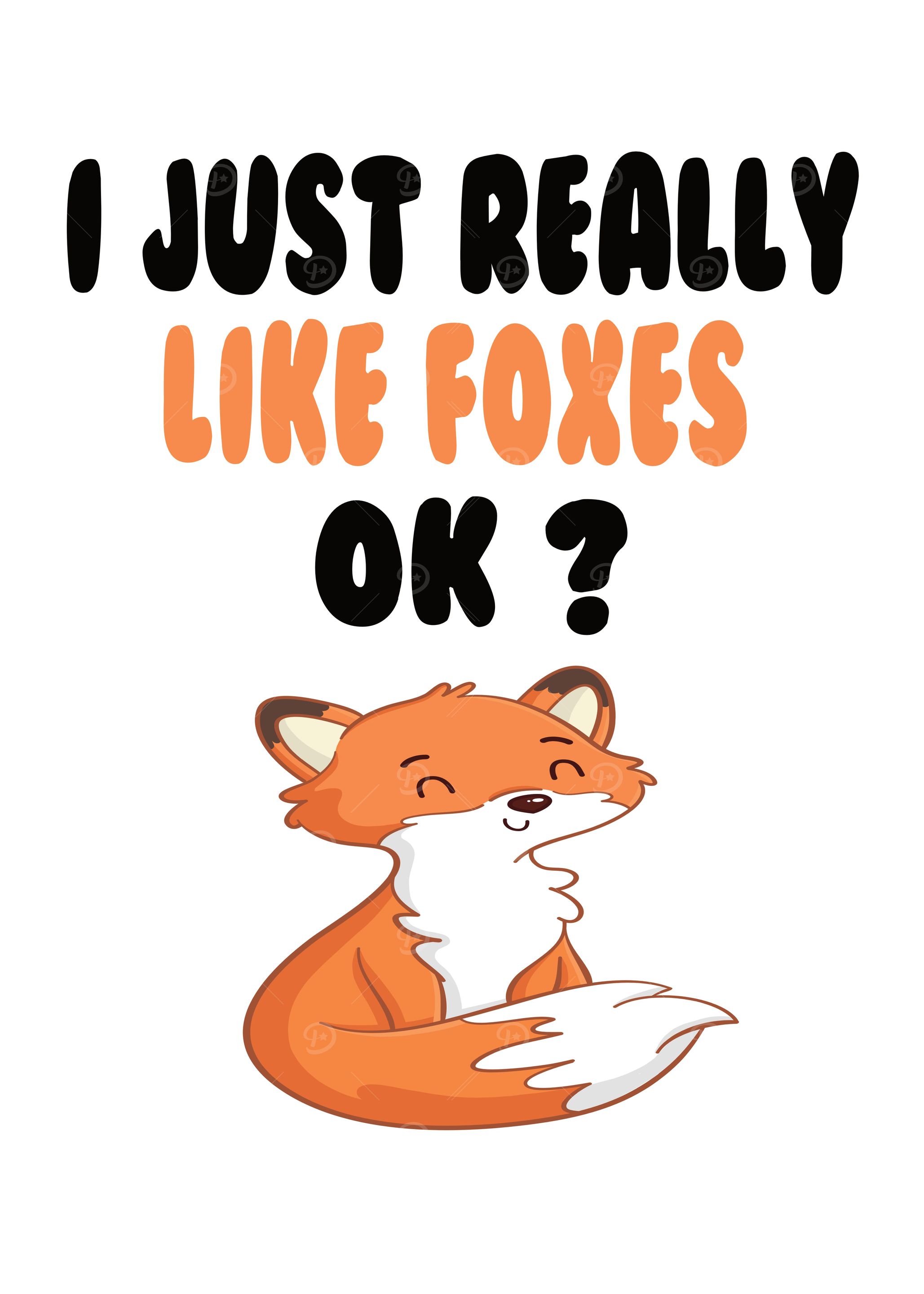 I Just Really Like Foxes