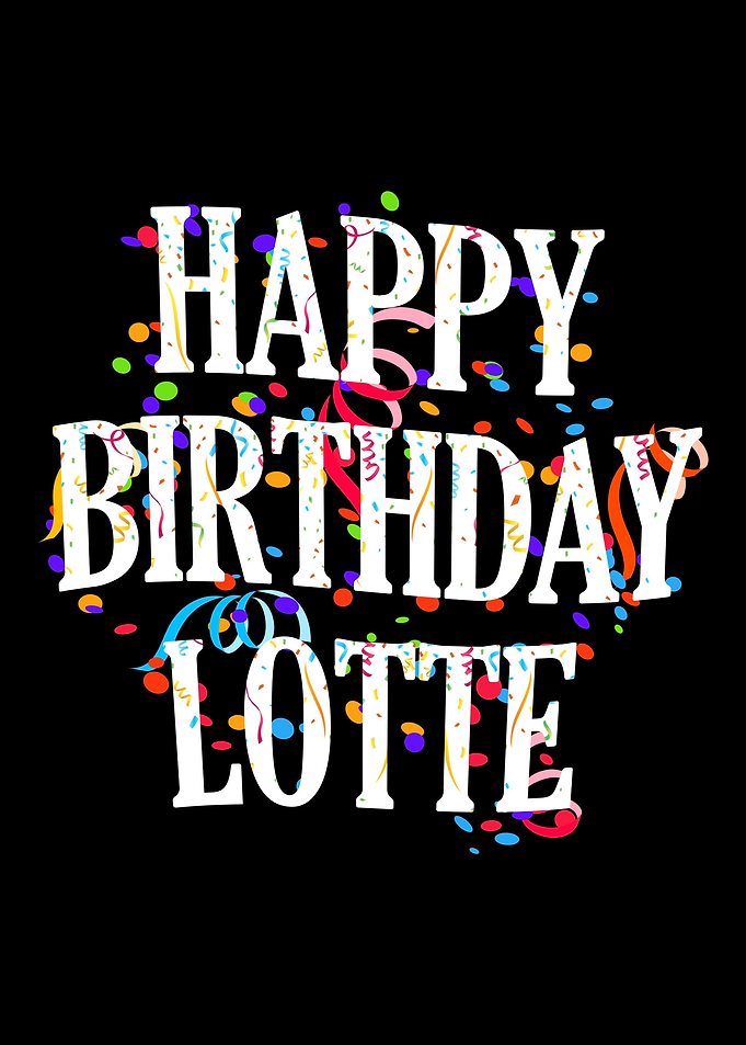 Happy Birthday Lotte