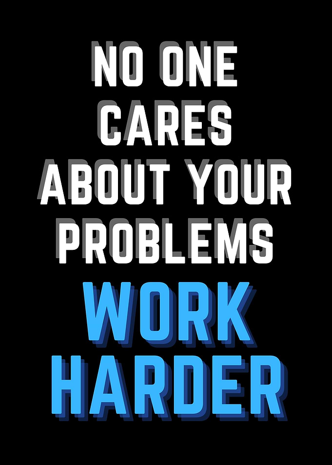 Work harder