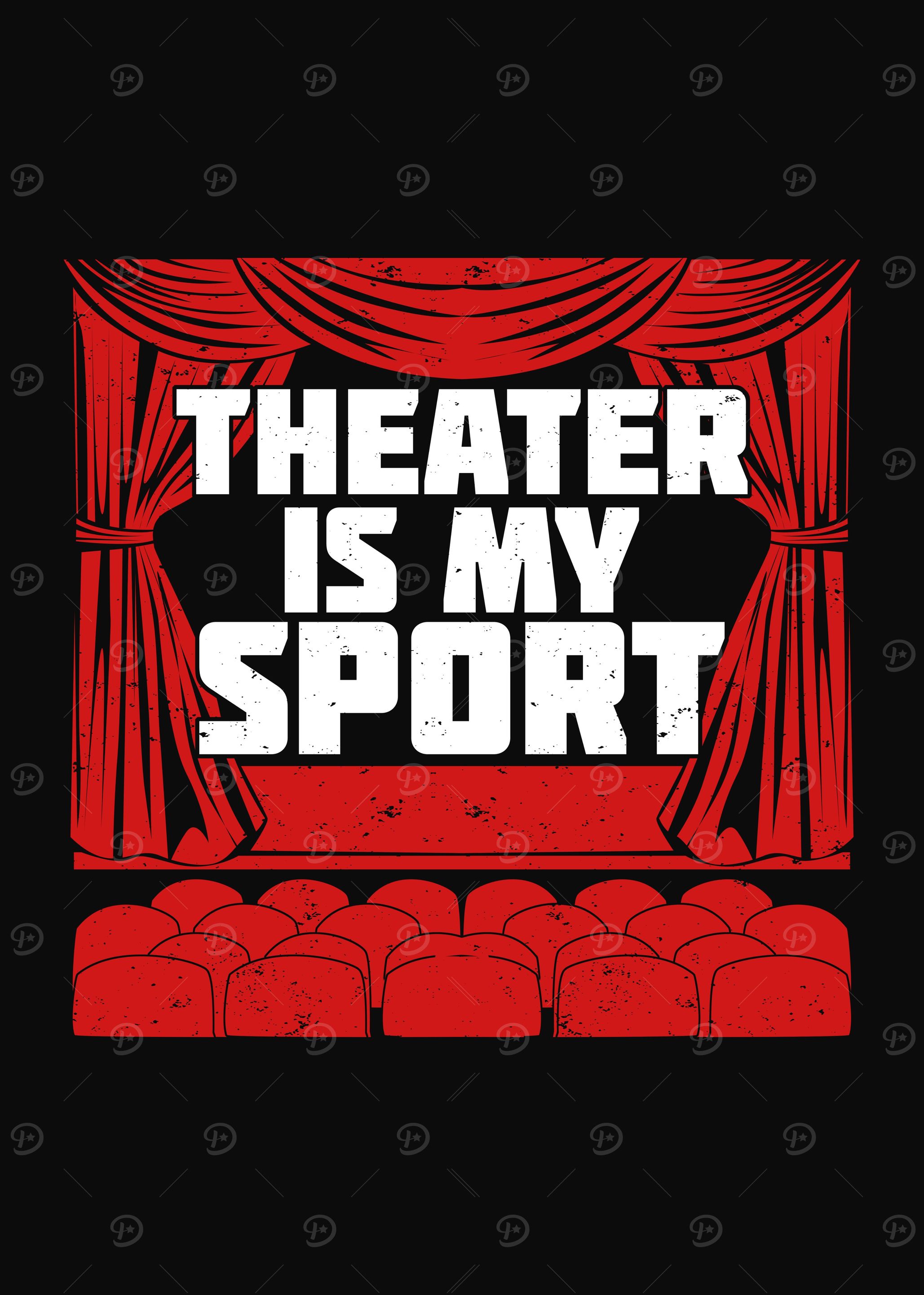 Theater Is My Sport