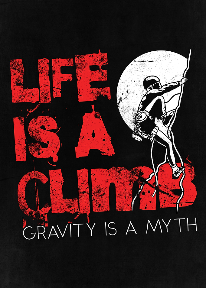 Life is a Climb