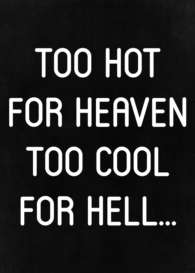 Too Hot for Heaven