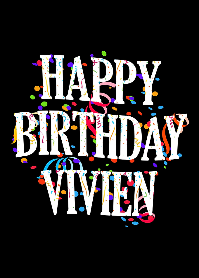 Happy Birthday Vivien