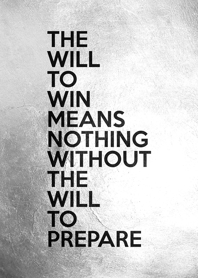 Prepare to Win