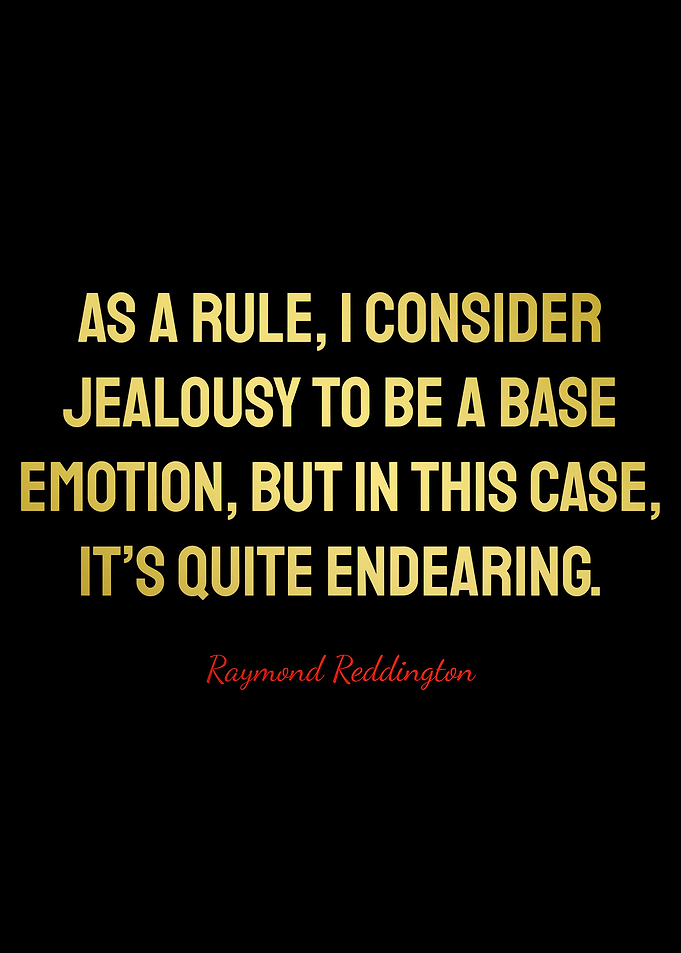 Raymond Reddington Quotes