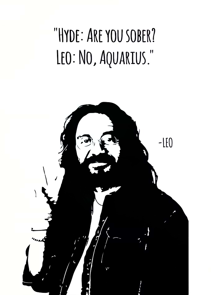 That 70s Show Leo Quote