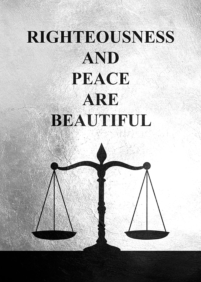 Righteousness and Peace