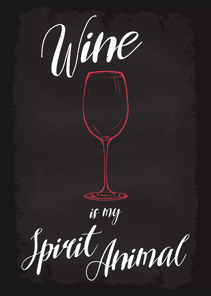 Wine is my Spirit Animal