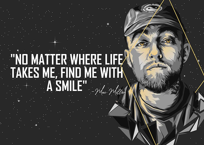 Mac Miller Quotes