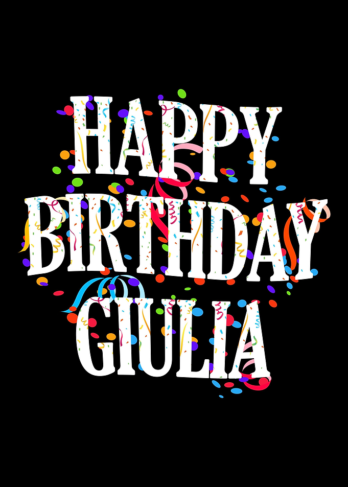 Happy Birthday Giulia