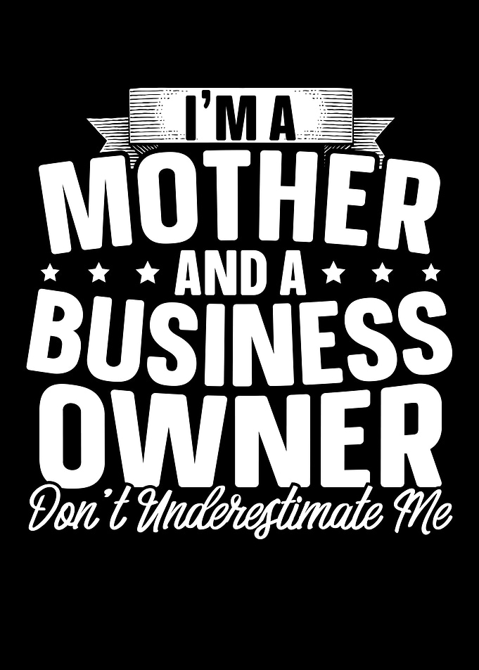 Mother Business Owner