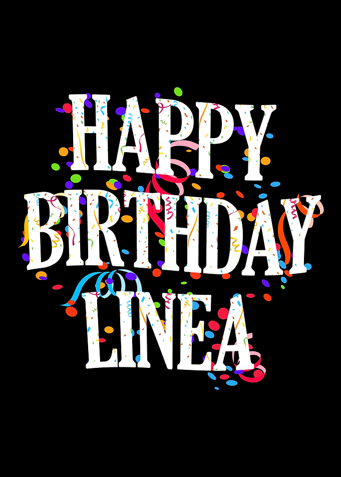 Happy Birthday Linea