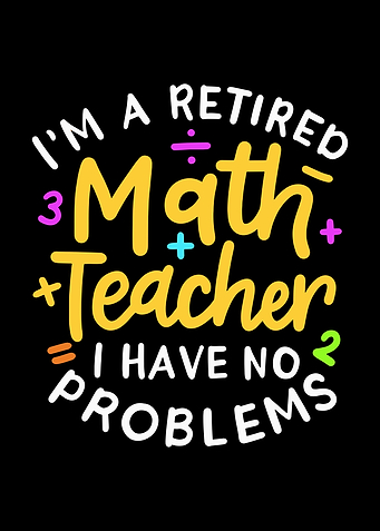 Retired Math Teacher