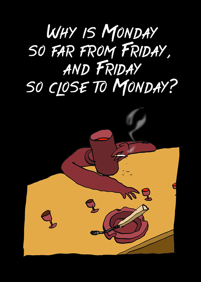Why is Monday so far