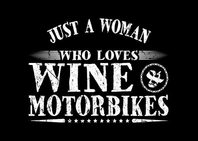 Woman Loves Wine Motorbike