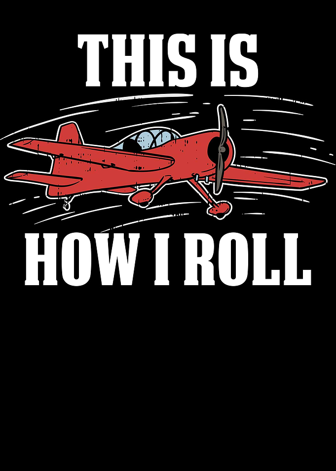 This Is How I Roll