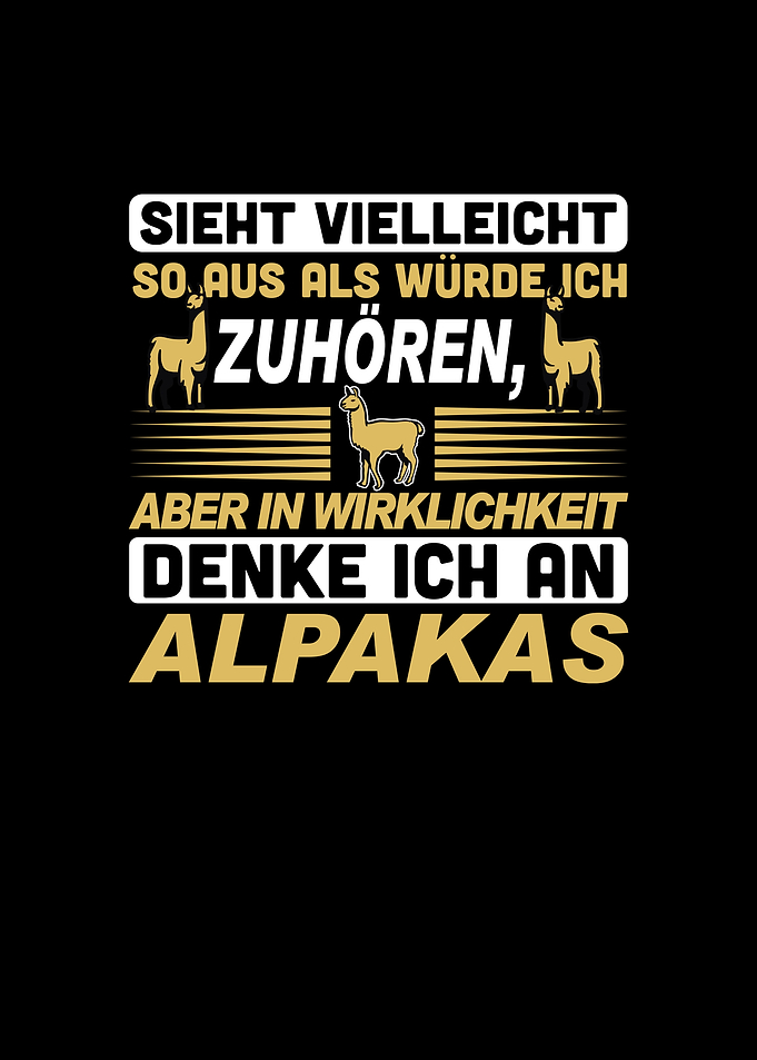Ich denke an Alpakas