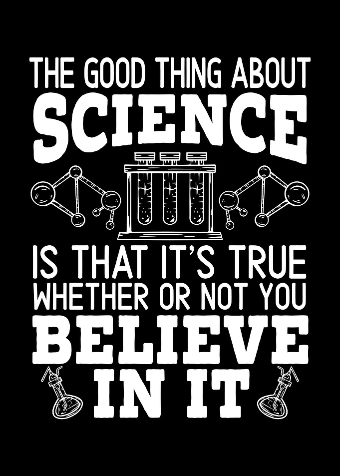 Science Is True