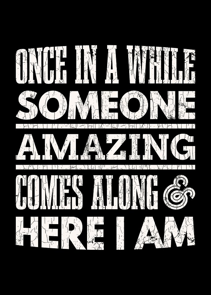Once In A While Someone Am