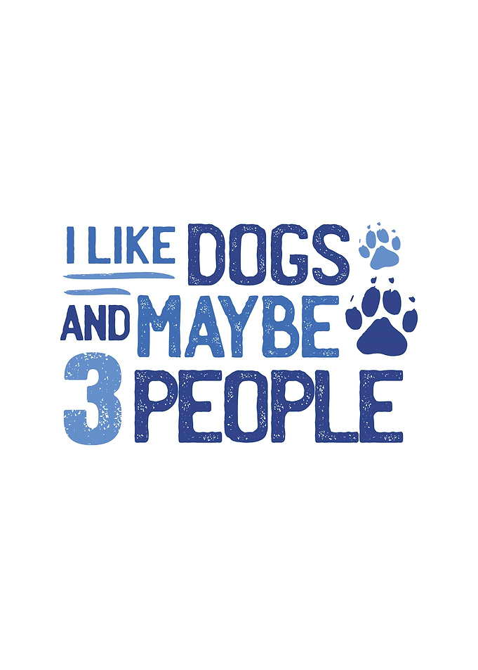 DOG LOVER FUNNY QUOTE