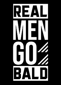 Real men go bald