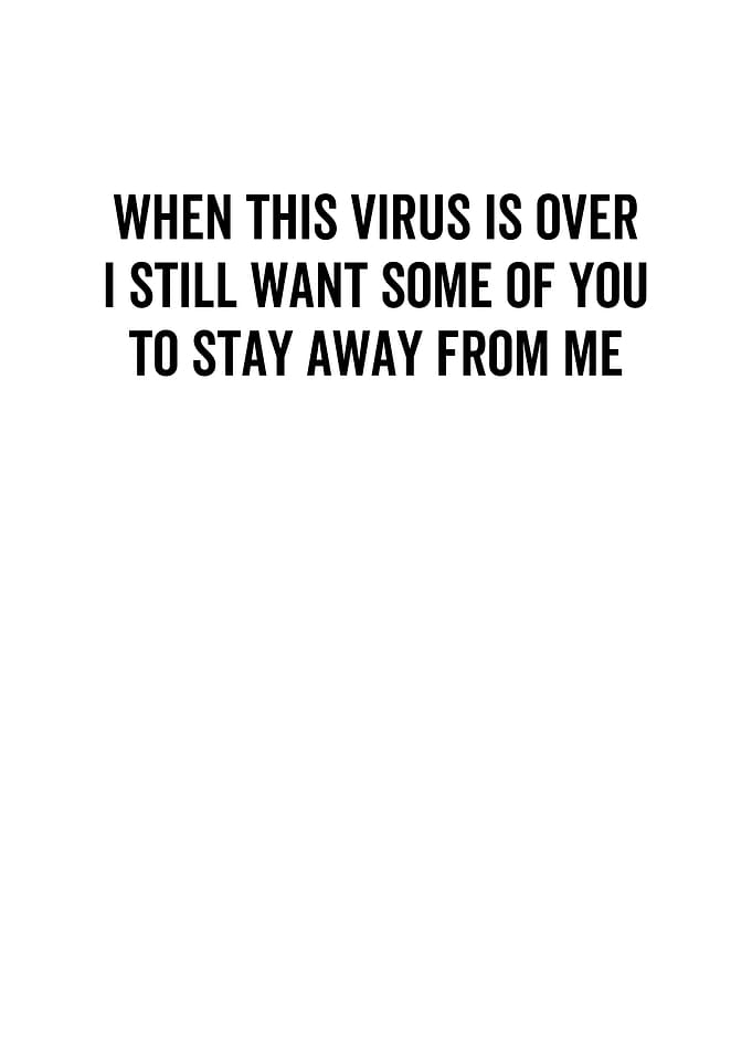 When This Virus Is Over I