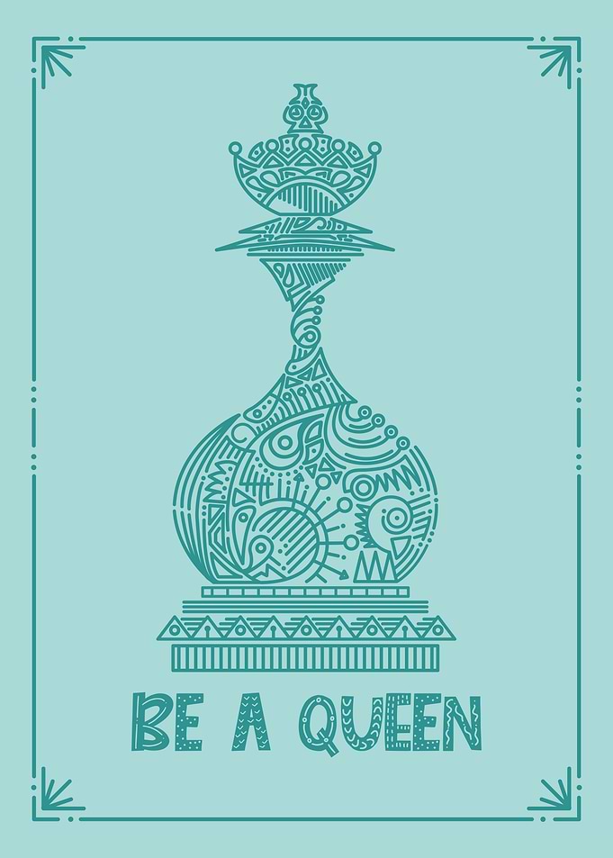 Be A Queen Chess