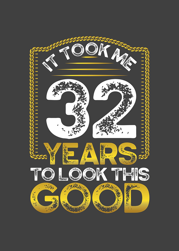 It took me 32 years