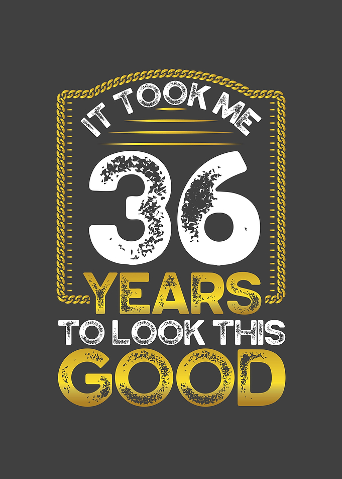 It took me 36 years