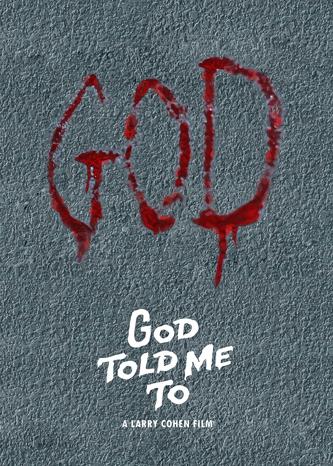 God Told Me To