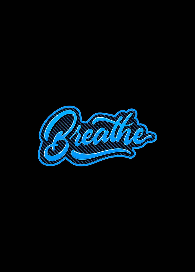 Keep breathing