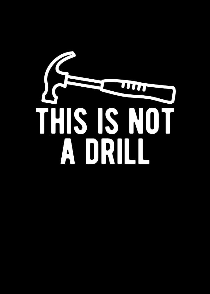This Is Not A Drill
