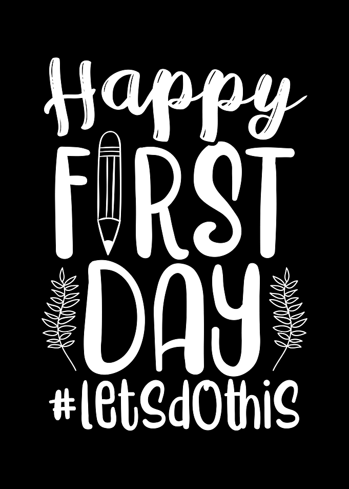 Happy First Day