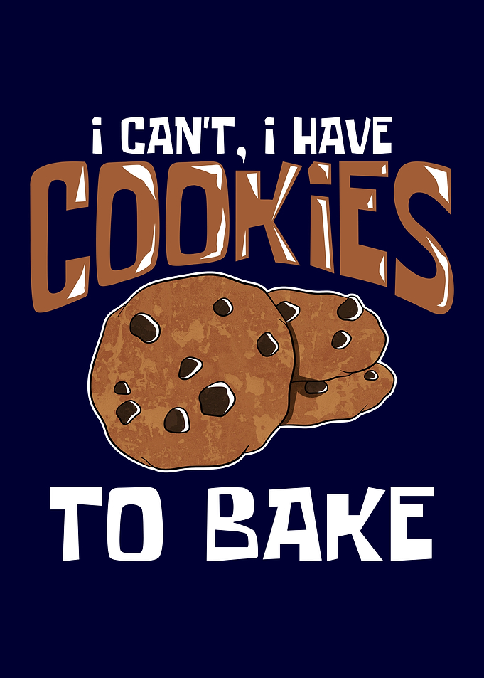 I cant have Cookies Bake