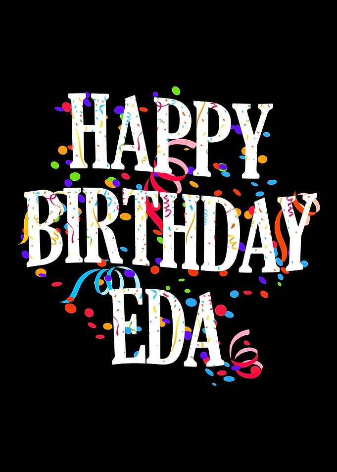 Happy Birthday Eda