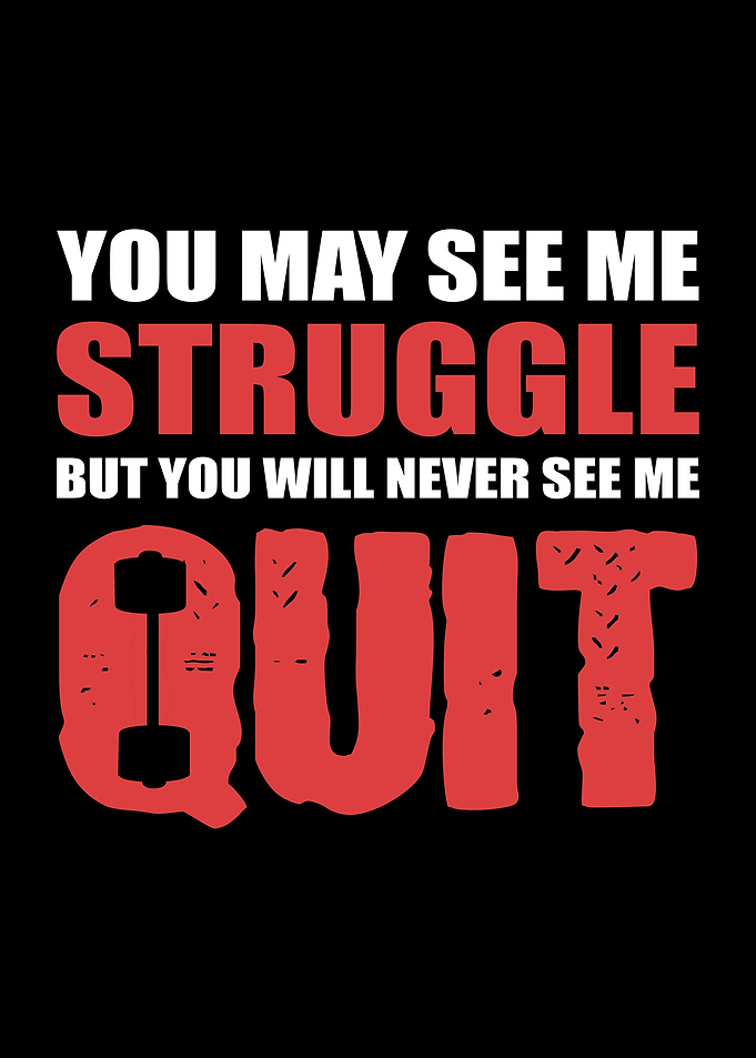 You May See Me Struggle