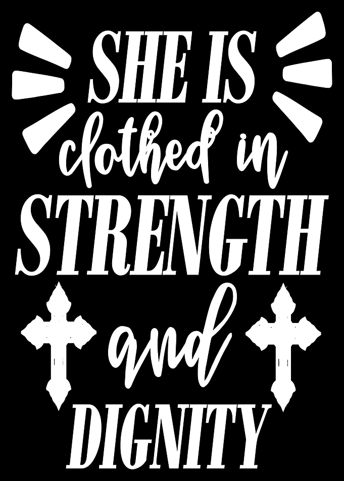 She is clothed in strength