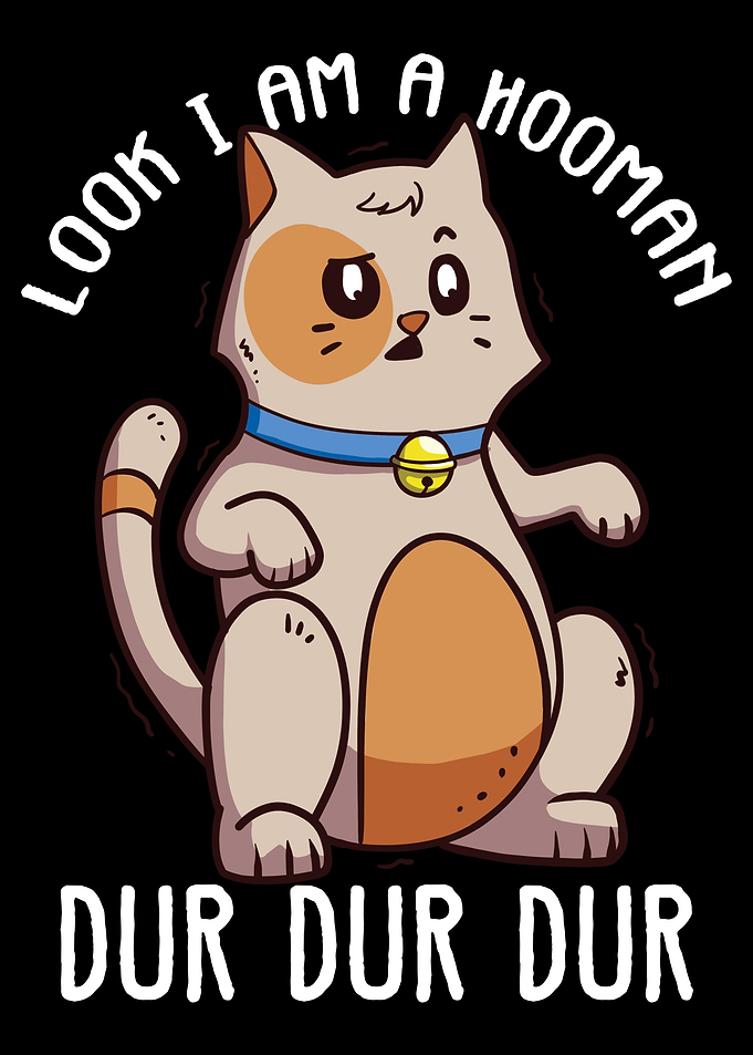 Look Im A Hooman Funny Ca