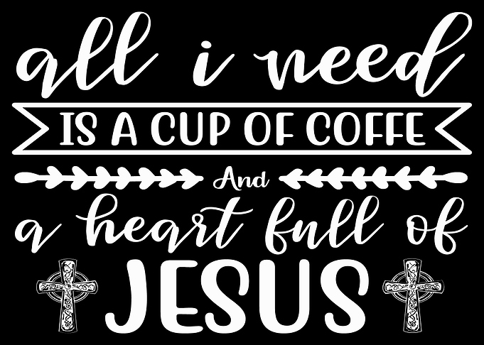 All i need is a cup of