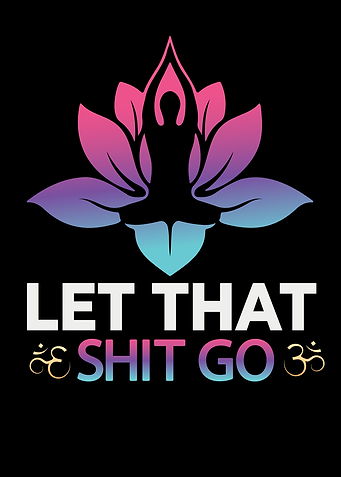 let that shit go