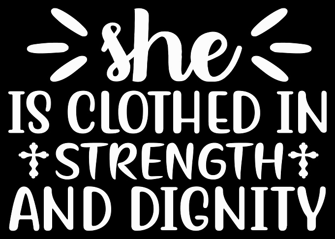 She is clothed in strength