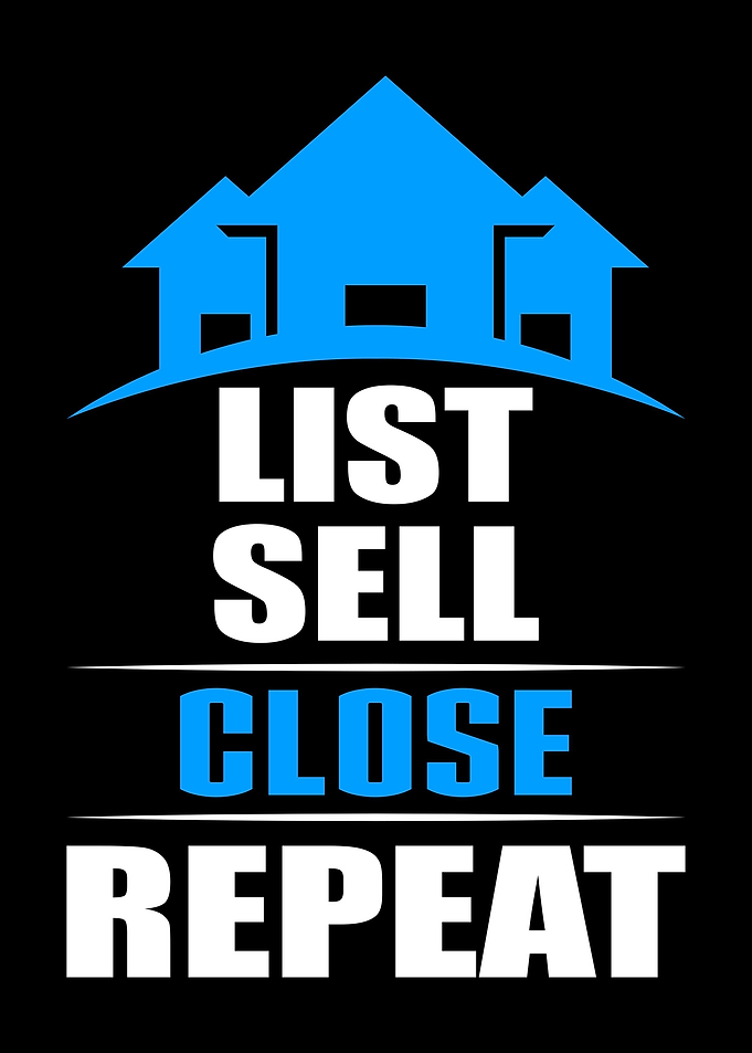 List Sell Close Repeat