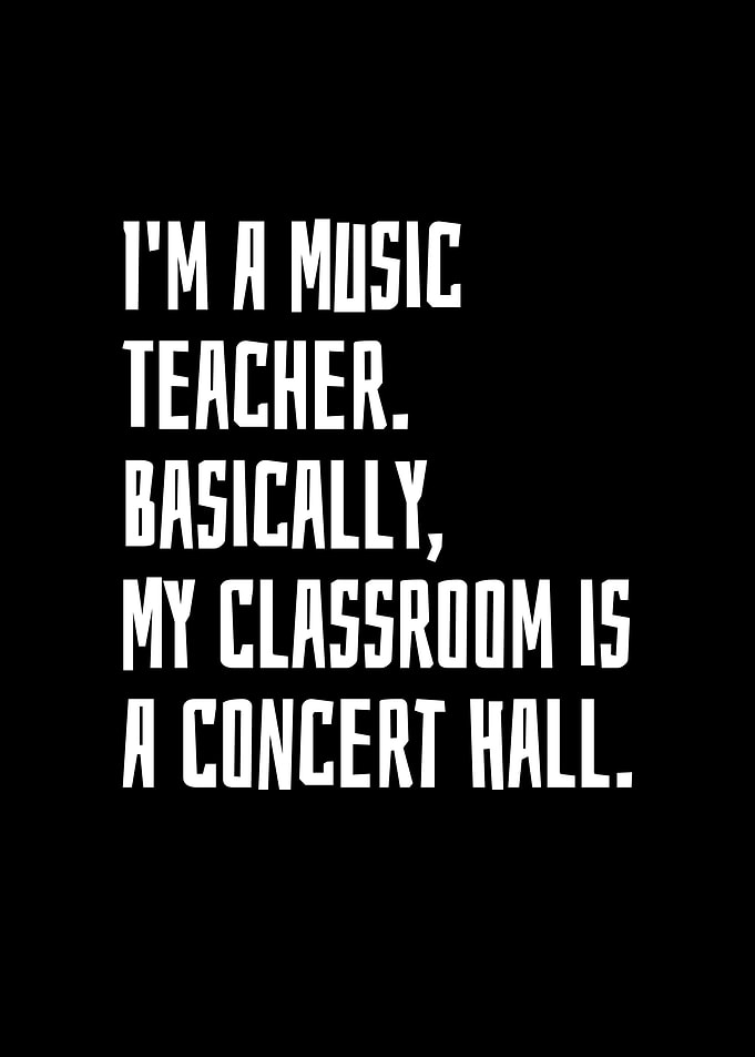 Im A Music Teacher