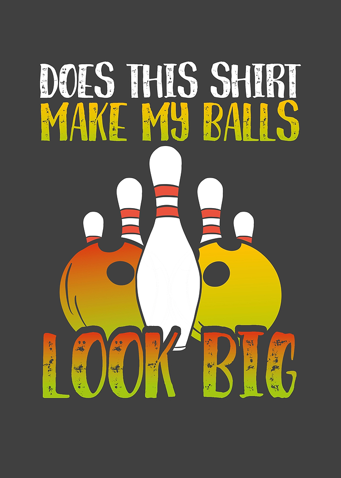Does it make my balls