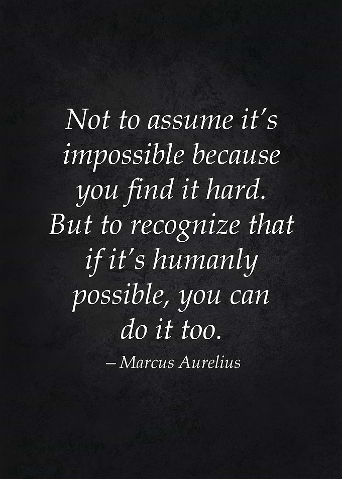 Impossible Stoic Quote