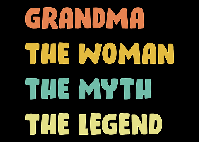 Mother Mommy Grandmother