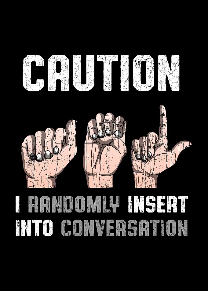 Sign Language Apparel Deaf