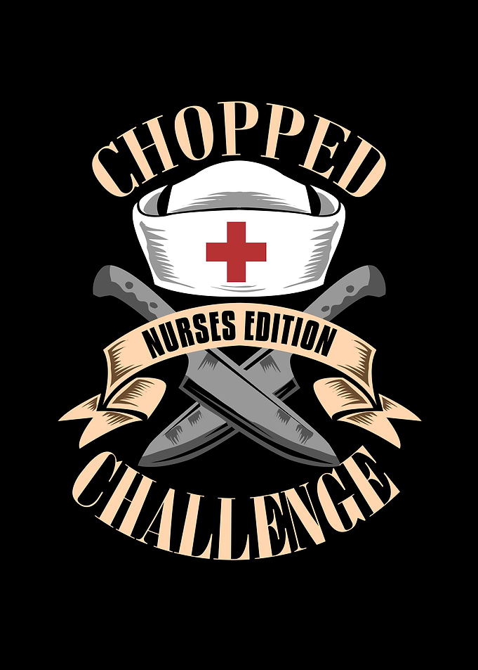 Chopped Nurses Edition